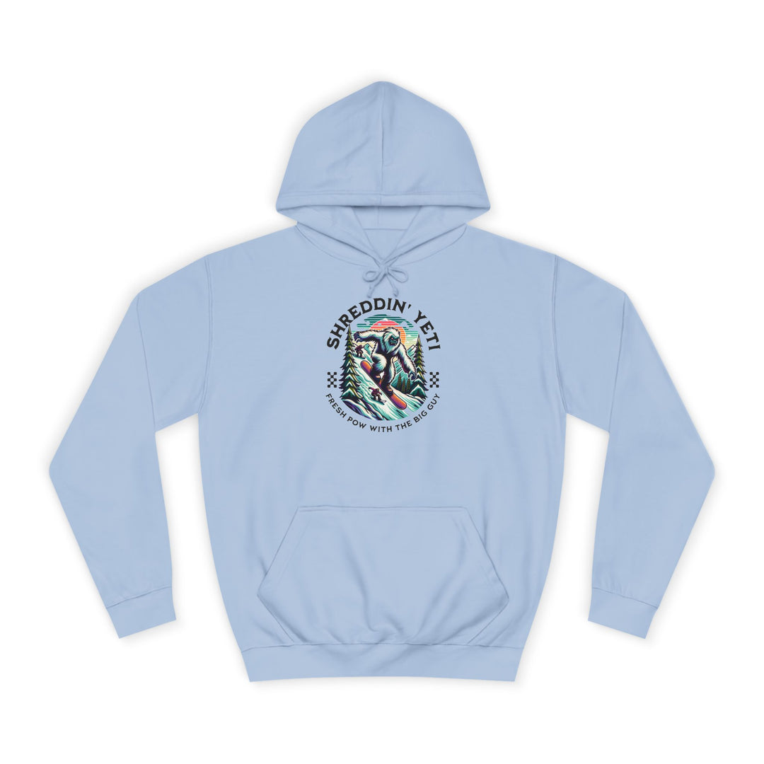 Shreddin' Yeti College Hoodie – Fresh Pow with the Big Guy