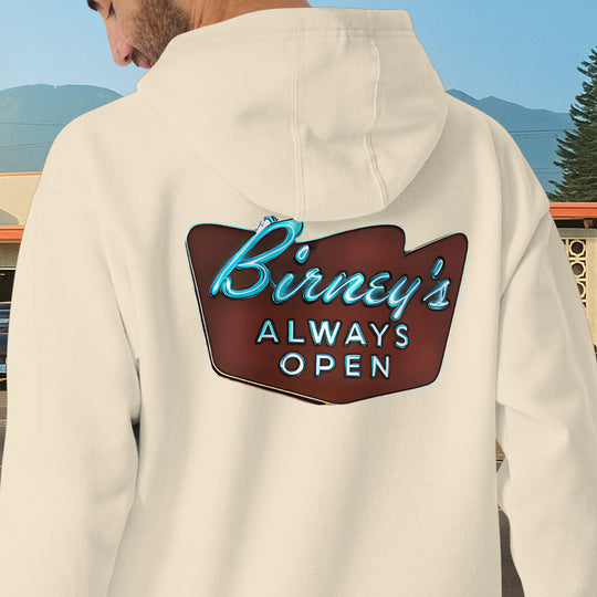 Birney's Always Open Hoodie