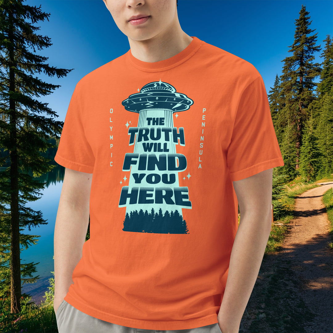 "The Truth Will Find You Here" Tee – Olympic Peninsula UFO