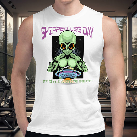 Skipped Leg Day Tank – Bro'd Out Alien Muscle Shirt